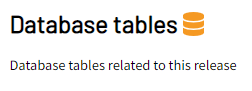 Screenshot. Database tables. Database tables related to this release.